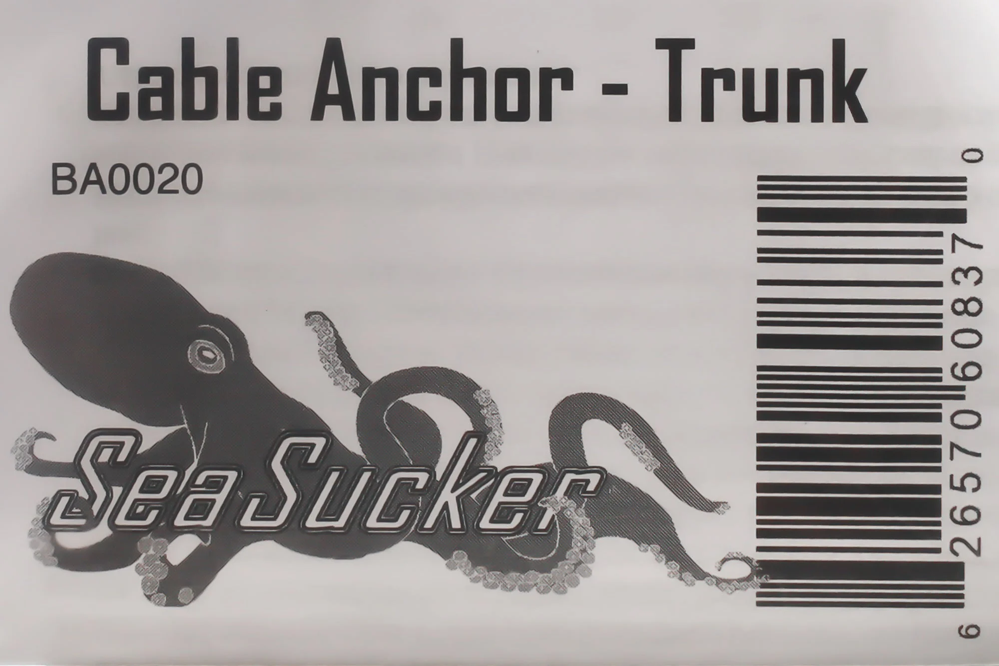 Sea Sucker Cable Anchor Trunk
